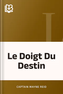 Le Doigt Du Destin - Captain Mayne Reid