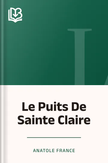 Le Puits De Sainte Claire d’Anatole France, couverture du livre