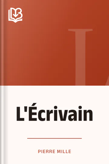 L'Écrivain de Pierre Mille, couverture du livre