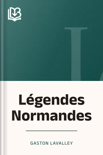 Légendes Normandes de Gaston Lavalley, couverture du livre