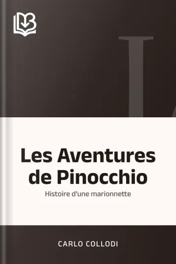 Les Aventures de Pinocchio : Histoire d’une marionnette de Carlo Collodi, couverture du livre