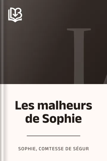 Les malheurs de Sophie de Sophie, comtesse de Ségur, couverture du livre