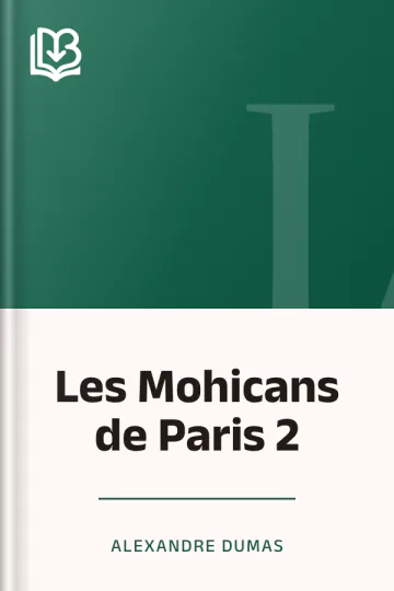 Les Mohicans de Paris 2 d’Alexandre Dumas, couverture du livre