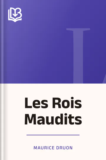 Les Rois Maudits de Maurice Druon, couverture du livre