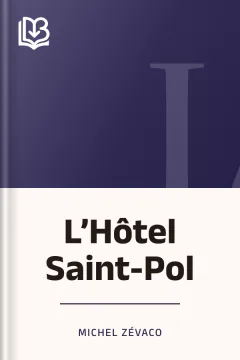 L’Hôtel Saint-Pol - Michel Zévaco