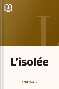 L’isolée - René Bazin