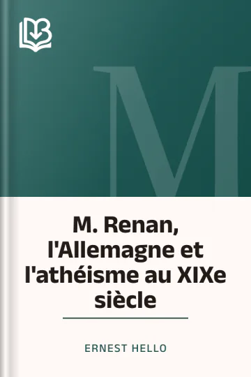 M. Renan, l'Allemagne et l'athéisme au XIXe siècle d’Ernest Hello, couverture du livre