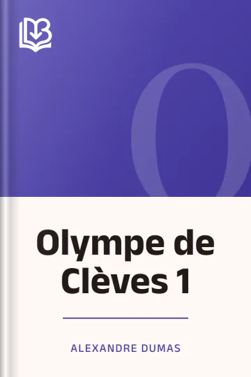 Olympe de Clèves 1 d’Alexandre Dumas, couverture du livre