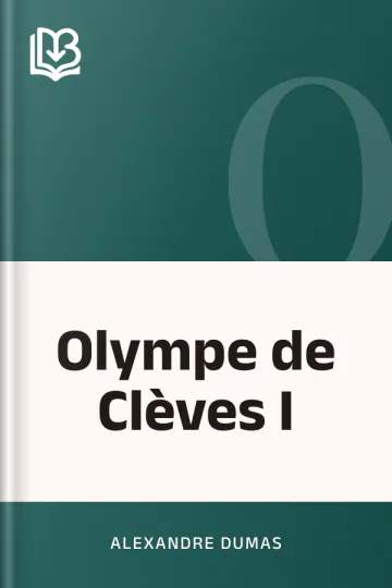 Olympe de Clèves I d’Alexandre Dumas, couverture du livre