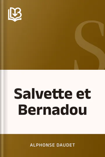 Salvette et Bernadou d’Alphonse Daudet, couverture du livre