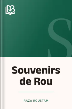 Souvenirs de Rou - Raza Roustam