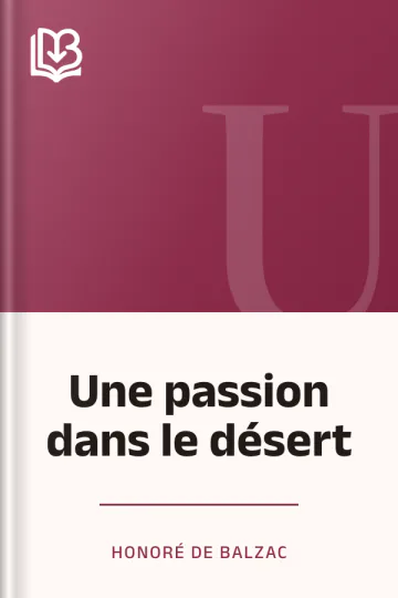 Une passion dans le désert d’Honoré de Balzac, couverture du livre
