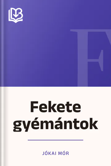Fekete gyémántok - Jókai Mór