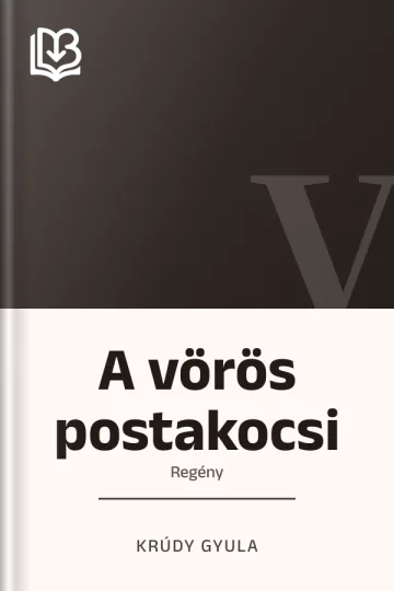 A vörös postakocsi - Krúdy Gyula