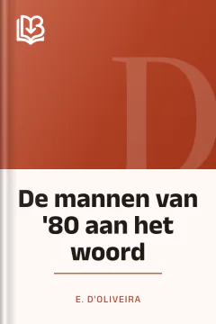 De mannen van '80 aan het woord - E. D'Oliveira