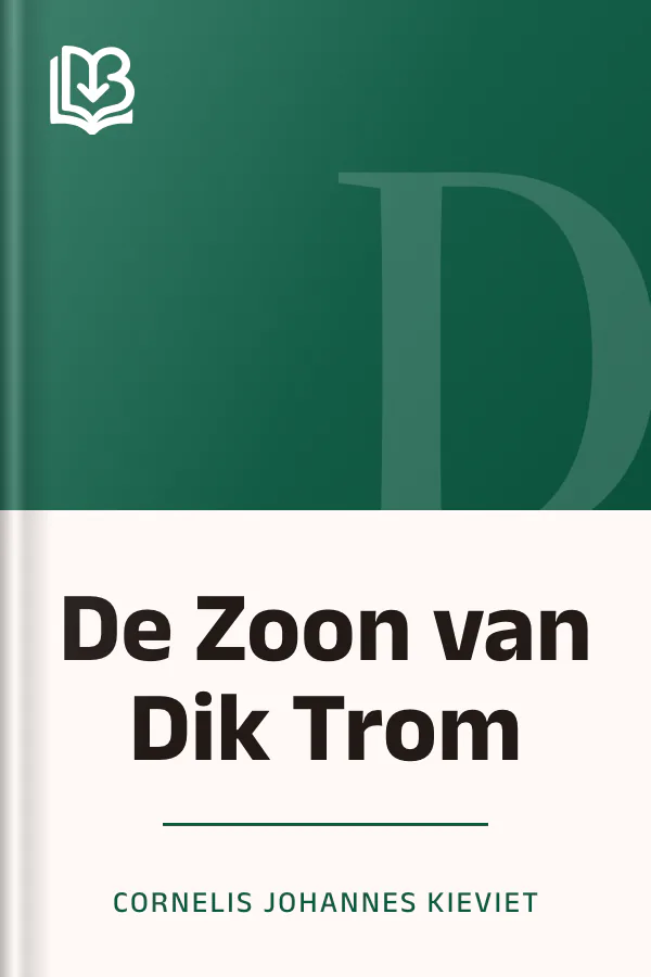 De Zoon van Dik Trom van Cornelis Johannes Kieviet, boekomslag