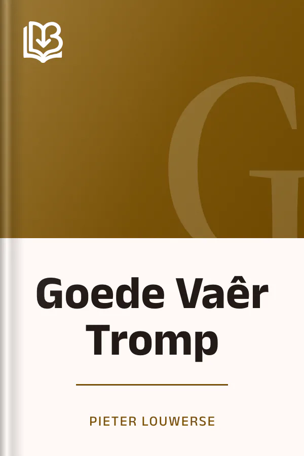 Goede Vaêr Tromp van Pieter Louwerse, boekomslag
