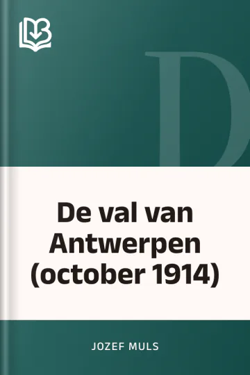 De val van Antwerpen (october 1914) van Jozef Muls, boekomslag