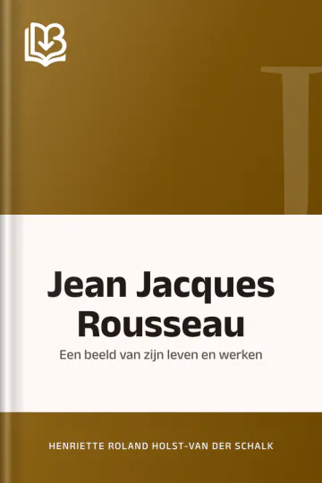 Jean Jacques Rousseau van Henriette Roland Holst-Van der Schalk, boekomslag