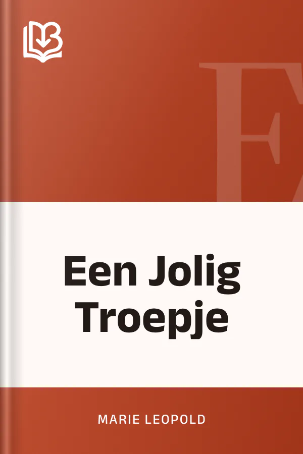 Een Jolig Troepje van Marie Leopold, boekomslag