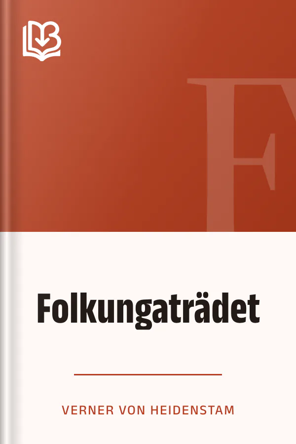 Folkungaträdet - Verner von Heidenstam
