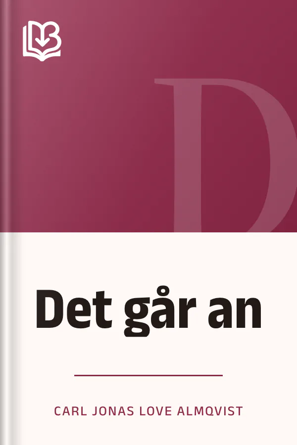 Det går an - Carl Jonas Love Almqvist