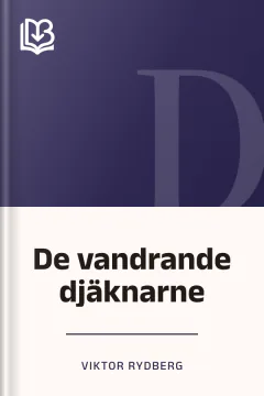 De vandrande djäknarne - Viktor Rydberg
