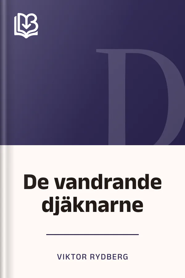 De vandrande djäknarne - Viktor Rydberg
